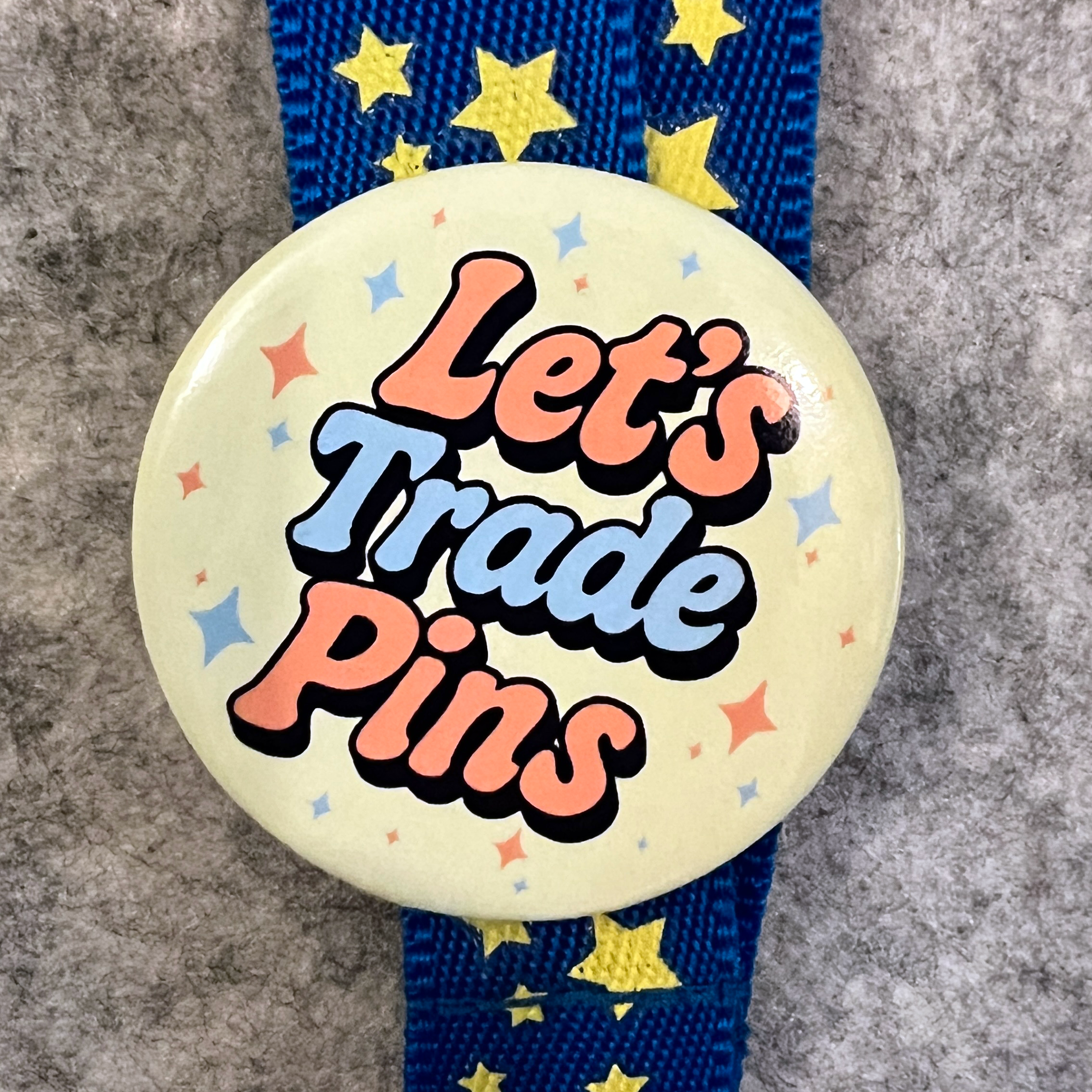Let’s Trade Pins Button for pin traders