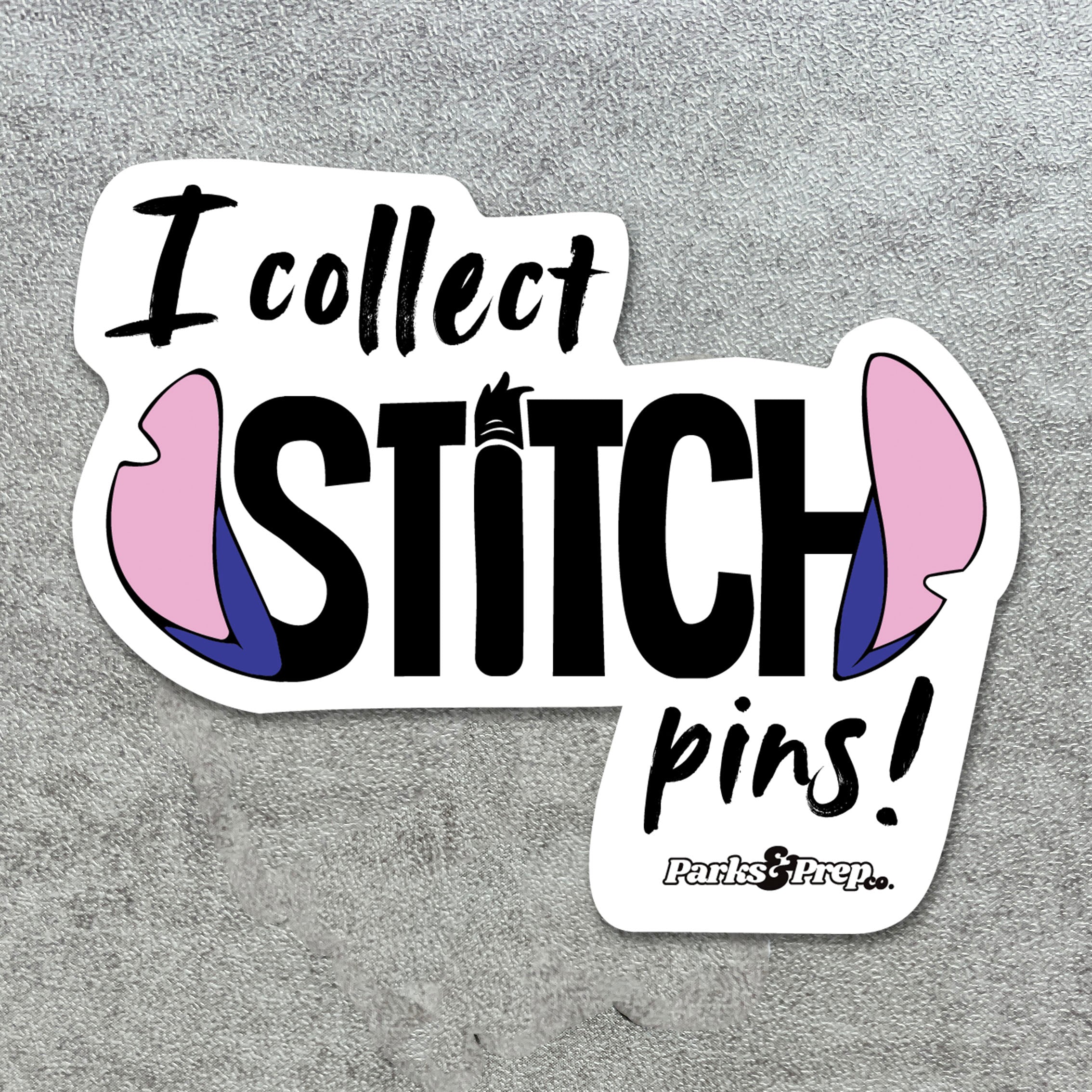PRE-ORDER! I Collect Stitch Pins! - Sticker